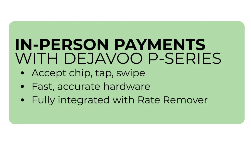 Lifelong Merchant Services in-person payment processing with Dejavoo P-Series terminals integrated with Rate Remover.