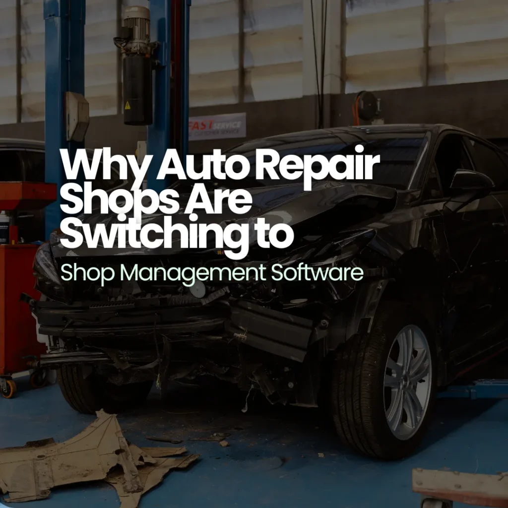 auto repair shop using shop management software to manage estimates repair orders and workflow