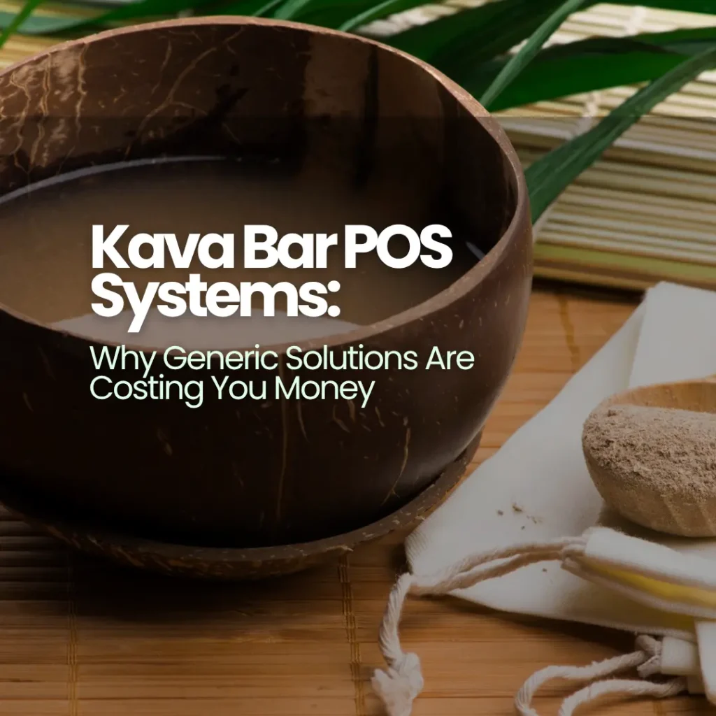 Kava bar POS system on counter with kava bowls — Lifelong Merchant Services