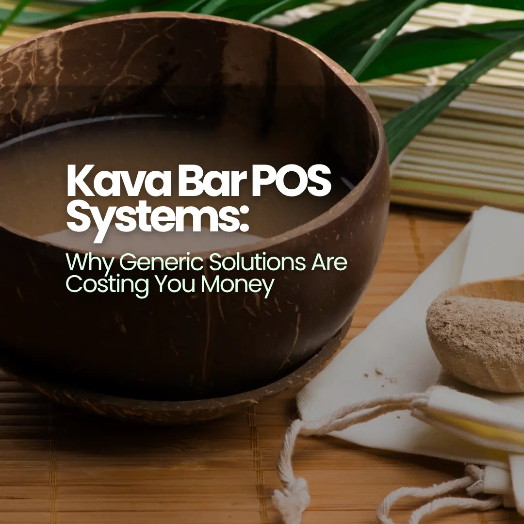 Kava bar POS system on counter with kava bowls — Lifelong Merchant Services